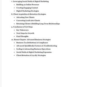 May include: A list of business strategies for growing a business, including streamlining customer experience, leveraging social media, building an online presence, client acquisition and retention, and more.
