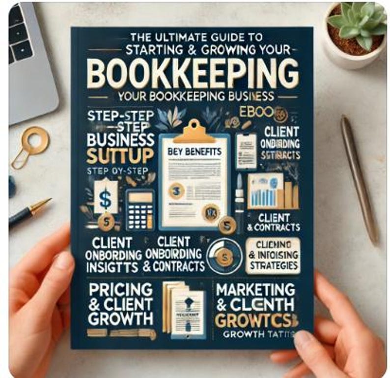 May include: A blue and white illustrated guide titled "The Ultimate Guide to Starting & Growing Your Bookkeeping Business". The guide includes information on client onboarding, pricing, marketing, and client growth.