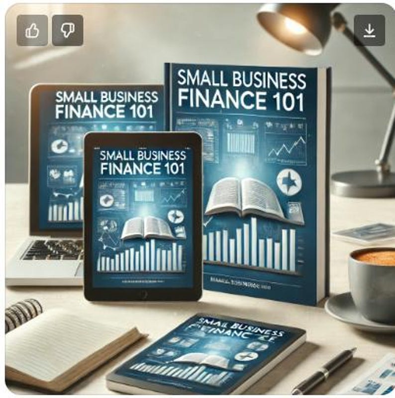 May include: Three digital copies of an ebook titled "Small Business Finance 101" are displayed on a table. The ebook covers are blue with a white title and a graphic of an open book with a blue background. The ebook is displayed on a laptop, a tablet, and a smartphone.