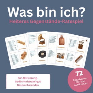 Könnte beinhalten: Ein Set aus ausdruckbaren Rätselkarten mit dem Titel Was bin ich? Heiteres Gegenstände-Ratespiel. Die Karten zeigen Illustrationen von Gegenständen wie Wäscheklammer, Grammophon, Wärmflasche, Kaffeemühle, Bürste, Schallplatte, Fotoapparat und Kamm mit deutschem Text.