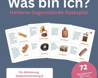 Was bin ich? – Rätselspiel für Senioren | Aktivierung, Betreuung & Gedächtnistraining | PDF zum Ausdrucken