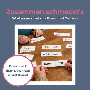 Könnte beinhalten: Ein Tisch mit Wortpaaren rund um Essen und Trinken. Der Text "Zusammen schmeckt's" steht oben. Hände halten Karten mit Wörtern wie "Butter...brot" und "Fisch...". Ein rosa Kreis sagt "Direkt nach dem Download einsatzbereit".