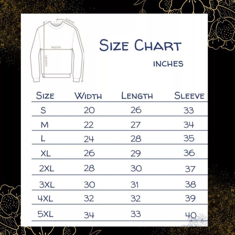 May include: A sweatshirt size chart with measurements in inches. The chart displays sizes from S to 5XL, detailing width, length, and sleeve dimensions. The text "Size Chart" is prominently displayed at the top.