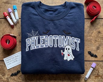 Embroidered Phlebotomist Sweatshirt, Spooky Ghost Phlebotomy Hoodie, Cute Lab Tech Halloween Shirt, Cute Blood Draw Technician Gift