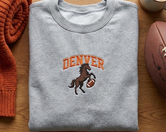 Denver Horse Embroidered Sweatshirt, Majestic Animal Football Hoodie, City Pride Pullover, Broncos Fan Gift Crewneck, Cute Horse