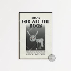Poster di Drake / Poster di For All The Dogs, Poster di copertina dell'album, Stampa artistica da parete, Poster personalizzato, Drake, For All The Dogs