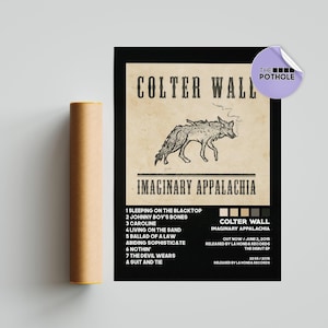 Colter Wall Poster | Poster mit imaginärer Appalache | Tracklist Album Cover Poster / Album Cover Poster, Colter Wall, Imaginary Appalachia BLCK