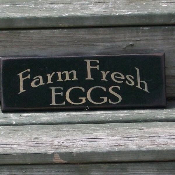 Farm Fresh Eggs - Primitive Country Painted Wall Sign