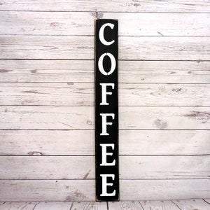 Coffee Vertical Sign - Primitive Country Painted Wall Sign, Kitchen Decor, Coffee Sign, Farm House Decor, Cedar Wood