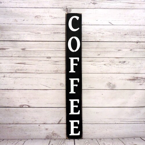 Coffee Vertical Sign Primitive Country Painted Wall Sign Etsy