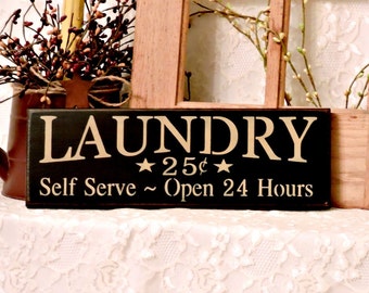 Laundry Self Serve Sign - Primitive Country Painted Wall Sign, Laundry Room Decor, home decor, room decor, Laundry Room Sign