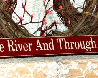 Over The River And Through The Woods- Primitive Country Painted Wood Sign, Shelf Sitter Sign, Holiday Decor, Christmas Sign, Christmas Decor