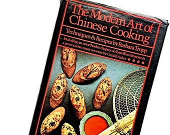 Modern Art of Chinese Cooking Cookbook, Barbara Tropp Cookbook, Vintage Chinese Cookbook, 1st Edition Chinese Cuisine Cookbook