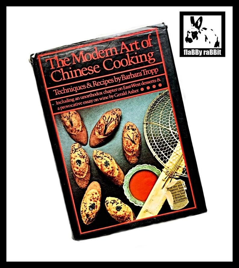 Modern Art of Chinese Cooking Cookbook Barbara Tropp Etsy
