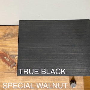 2 of Wood Boards Stained in the Following Colors: True Black and Special Walnut.