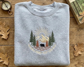 Embroidered Keep Them Wild Sweatshirt, National Park Hoodie, Bear Mountain Crewneck, Hiking Adventure Gift, Nature Conservation Shirt