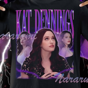 Kat Dennings Shirt, Kat Dennings Homage T-Shirt, Kat Dennings Vintage Retro 90s Bootleg Merch, Funny Kat Dennings 2 Broke Girls Fan Gift