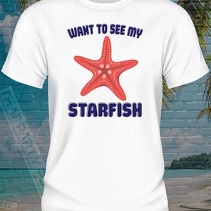 Finger My Starfish Tshirt