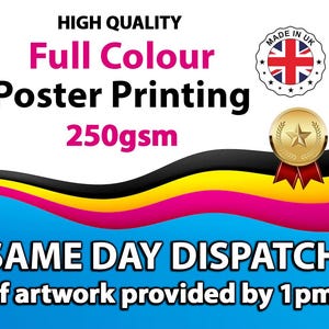 Custom Poster Printing A4 A3 A2 A1 A0 Size Full Colour Poster Printing A0 A1 A2 A3 A4 | Print your own Artwork | 250gsm Matt