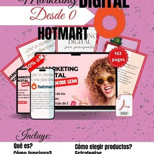 Puede incluir: Un fondo rosa con el texto "Descarga Instantánea" y "Marketing Digital Desde 0" en letras grandes y en negrita. El texto "Hotmart" está en un círculo rojo grande. Hay tres imágenes de pantallas de ordenador con el texto "Marketing Digital Desde Cero" y "Qué es Hotmart y cómo funciona?" en ellas. El texto "163 pages" está en un círculo rojo en una de las pantallas. El texto "Incluye" está en una fuente grande y cursiva. Debajo del texto "Incluye" están los siguientes puntos: "Qué es?", "Cómo funciona?", "Cómo registrarse?", "Cómo elegir productos?", "Estrategias", "SEO", "Herramientas y Recursos" y "Errores comunes".