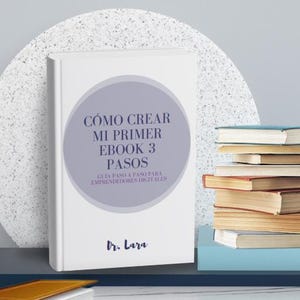 Libro digital, e-book en 3 pasos, Formato pdf imprimible y descargable en Canva
