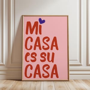 Mi Casa Es Su Casa Wall Art – My Home is Your Home, Spanish Quote Print, Pink Digital Download, Hallway Decor, Welcome Poster
