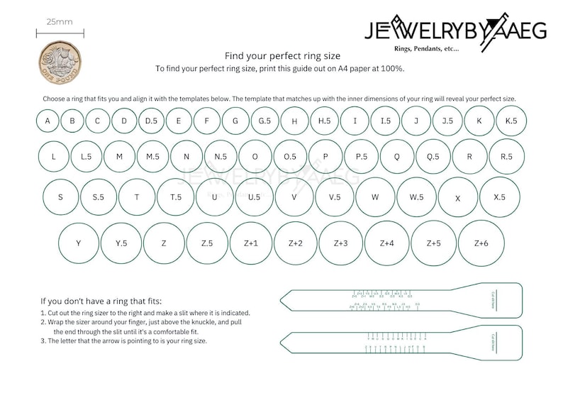 K&ouml;nnte beinhalten: Ein druckbarer Ringgr&ouml;&szlig;enleitfaden mit einer Tabelle verschiedener Ringgr&ouml;&szlig;en und einem Lineal zum Messen Ihres Fingers. Die Tabelle umfasst die Gr&ouml;&szlig;en von A bis Z+6. Das Lineal ist 25 mm lang.