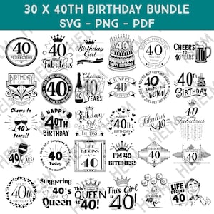 40. Geburtstag SVG Bundle - 30 x hochauflösende Bilddateien für Cricut, Laserschneiden, UV-Druck, Lasergravur - 300 dpi