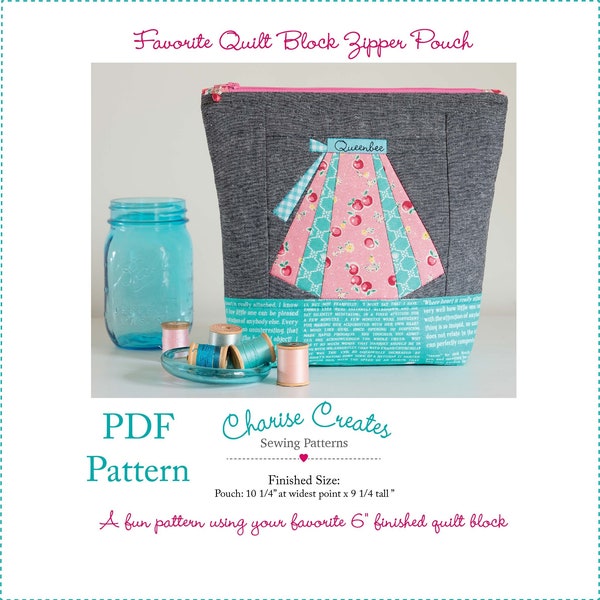 Favorite Quilt Block Zipper Pouch, a PDF Pattern