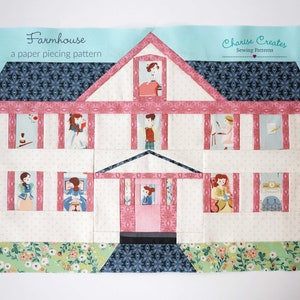May include: A paper piecing pattern for a farmhouse with a pink roof and white walls. The pattern includes a variety of windows with different scenes inside, including a woman reading a book, a girl playing with a doll, and a boy playing with a toy car. The pattern also includes a front door with a wreath and a porch with a rocking chair. The pattern is titled "Farmhouse" and is by "Charisse Creates Sewing Patterns".