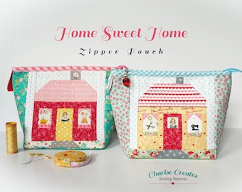 Home Sweet Home Zipper Pouch, a PDF Pattern