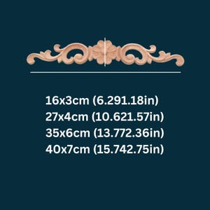 K&ouml;nnte beinhalten: Ein dekorativer Holzleiste mit floralem Design. Die Leiste ist in vier Gr&ouml;&szlig;en erh&auml;ltlich: 16x3cm (6.291.18in), 27x4cm (10.621.57in), 35x6cm (13.772.36in) und 40x7cm (15.742.75in).