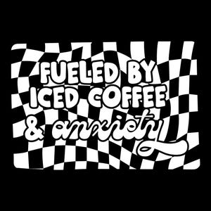Peut inclure: Fond noir et blanc à carreaux avec le texte "Fueled by Iced Coffee & anxiety" en blanc.