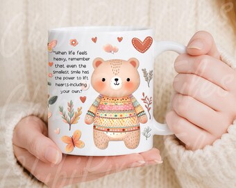 Boho Bear Mug Wrap PNG | Inspirational Quote Sublimation | 11oz 15oz Coffee Design