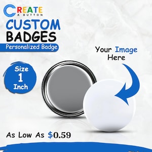 Custom Photo Badge: 1" Flat Back Recycled Metal Button for Crafts