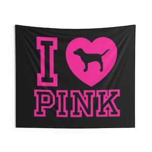 I Love Pink ビクトリアズ シークレット ピンク 壁掛けタペストリー、壁飾り、マックブリング、Y2K、2000 年代、エモ、オルタナティブ ジューシー クチュール ピンク VS (50 x 60 インチ)