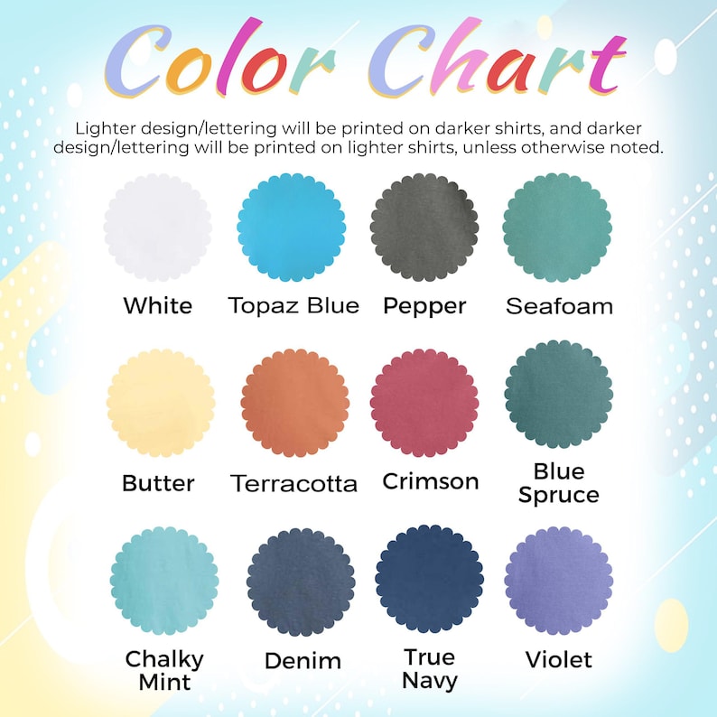 May include: Color chart showing 12 different shirt colors, including white, topaz blue, pepper, seafoam, butter, terracotta, crimson, blue spruce, chalky mint, denim, true navy, and violet.
