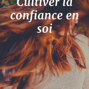 Cultiver la confiance en soi