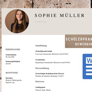 Könnte beinhalten: Ein Lebenslauf-Template mit einem Foto von Sophie Müller. Das Dokument enthält Abschnitte für persönliche Daten, Ausbildung, Fähigkeiten und Interessen. Ein Word-Dokument-Symbol ist sichtbar. Der Text "SCHÜLERPRAKTIKUM BEWERBUNG" wird angezeigt.
