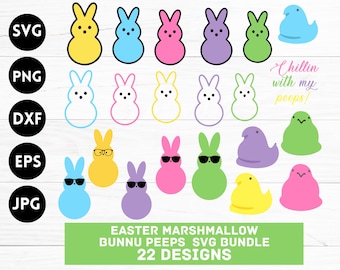 Easter Marshmallow Bunny Peep Chick Peep Chillin with my Peeps Pastel Bundle SVG PNG JPEG for Cricut Vinyl Decal Scrapbook Shirt