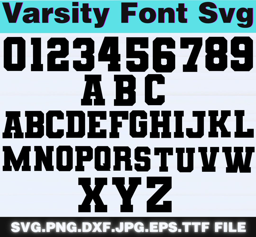 Varsity Font Svg, Jersey Font Svg, Sports Svg Alphabet, Varsity Letters ...