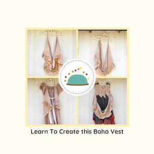 DIY Vest, Sewing Classes, PDF Tutorial, Upcycled Sewing, Refashion, Reclaimed, Repurposed, Sew, Online Class, Boho, Tutorials, Patterns