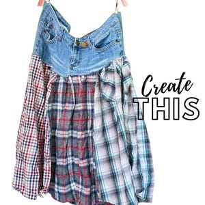 May include: A denim skirt with a patchwork design. The top portion is made from blue denim jeans, and the lower portion is a patchwork of plaid fabric in red, blue, and white. The text "Create THIS" is on the right side.