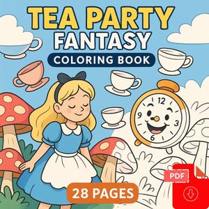 Alice in Wonderland Coloring Book: Tea Party Fantasy, 28 Pages (PDF)