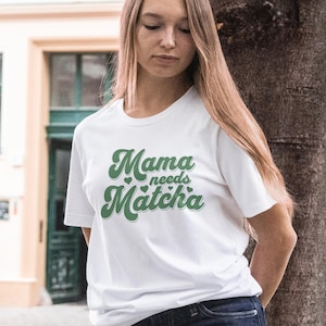 Matcha Shirt Mom Matcha T-Shirt Japanese Matcha Lover Gift Green Tea Tea House Matcha Club In my Matcha Era Mom Gift Matcha Mothers Day