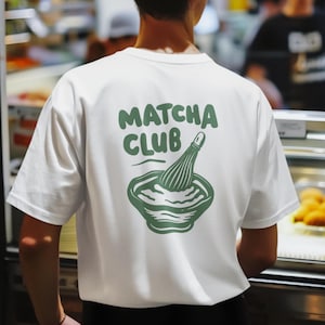 Matcha Latte Shirt Matcha Shirt Japanischer Matcha Lover Gift Grüntee Teehaus Matcha Club Matcha Era Coffee Lover Gift