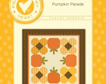 Pumpkin Parade Quilt Pattern, Pieces From My Heart PM784, Yardage Friendly Pumpkins Sunflowers Bed Runner Quilt Pattern, Gervais