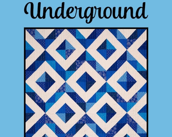 Underground Quilt Pattern, VRDMM026, FQ Fat Quarter Friendly, Patterns
