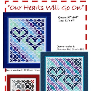 Our Hearts Will Go On Quilt Pattern, The Fabric Addict OHWGO15, Yardage Friendly Storm at Sea Heart Lap Queen Bed Quilt Pattern, Bialik