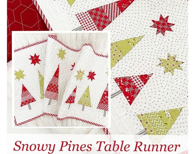 Snowy Pines Table Runner Quilt Pattern, the Pattern Basket TPB2209, Fat ...
